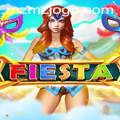 Discover the Exciting World of Fiesta: A New Era of Gaming with MZMZ.cmo