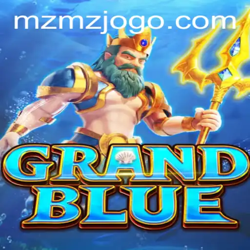 Discover the Enchanting World of GRANDBLUE and the Mystery of MZMZ.cmo